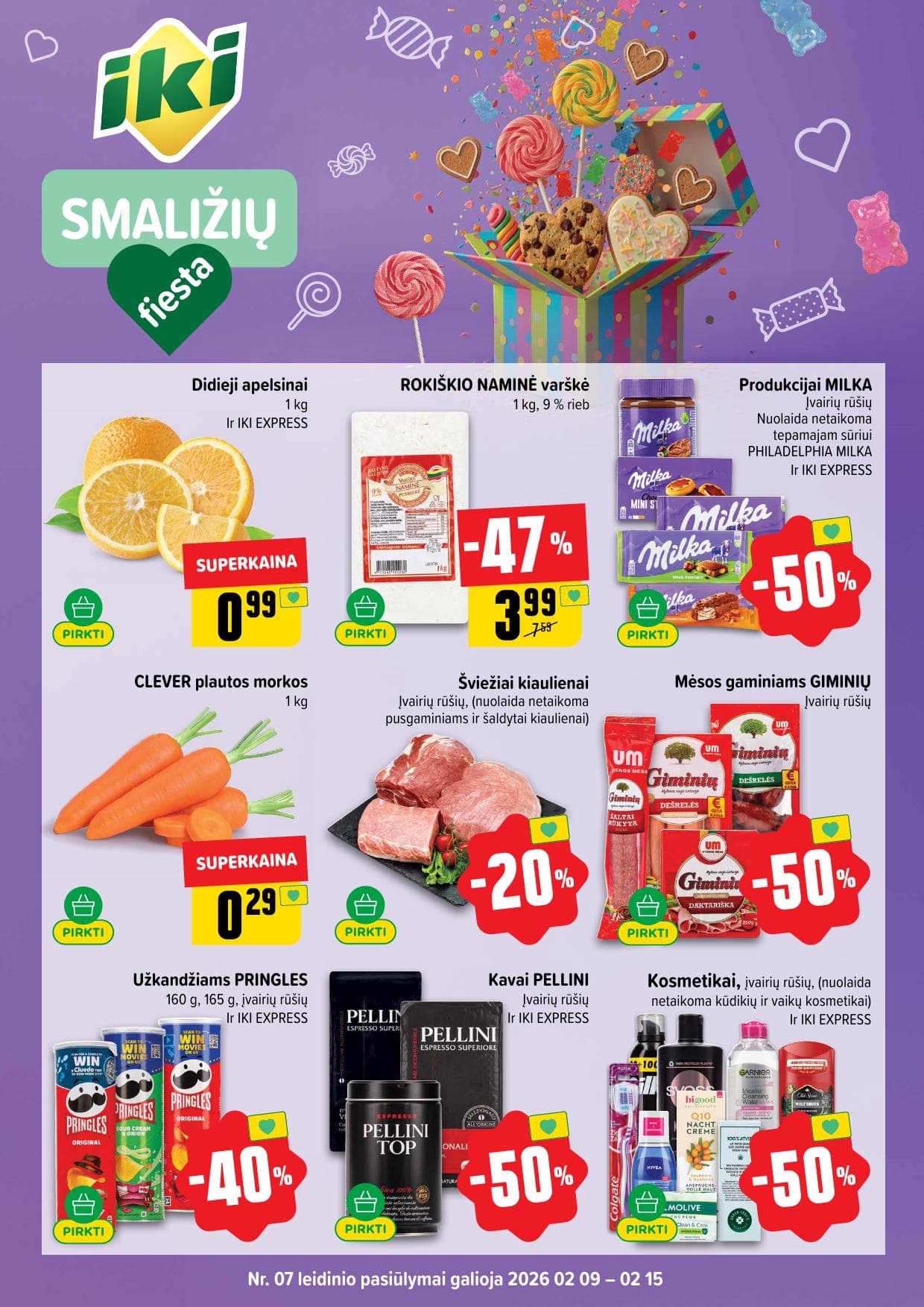 IKI SAVAITĖLĖ akcijų ir nuolaidų leidinys Nr.7 2026.02.09 - 2026.02.15